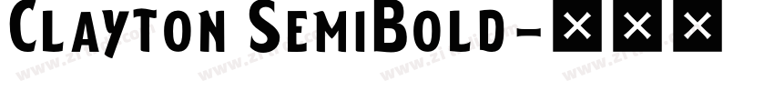 Clayton SemiBold字体转换